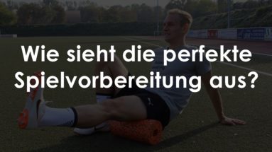 perfekte spielvorbereitung