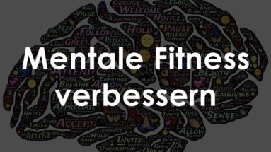 Mentale Fitness verbessern